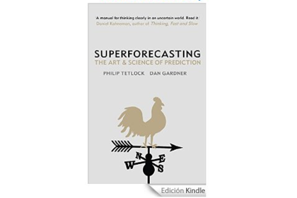 Superforecasting: the art and science of prediction