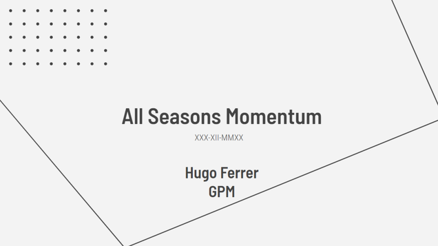 All Seasons Momentum con Hugo Ferrer